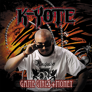 K-Yote - Game, Girl + Money