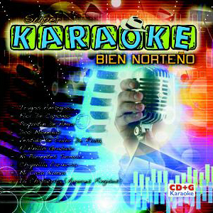 Super Karaoke: Bien Norteno [CD+G] - Various Artists