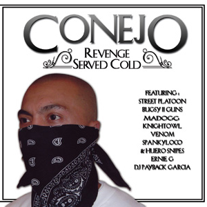 Conejo - Revenge Served Cold