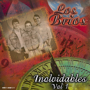 Los Brios - Inolvidables Vol. 1